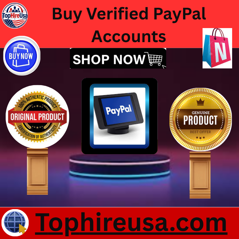 Buy Verified PayPal Accounts - top hire usa